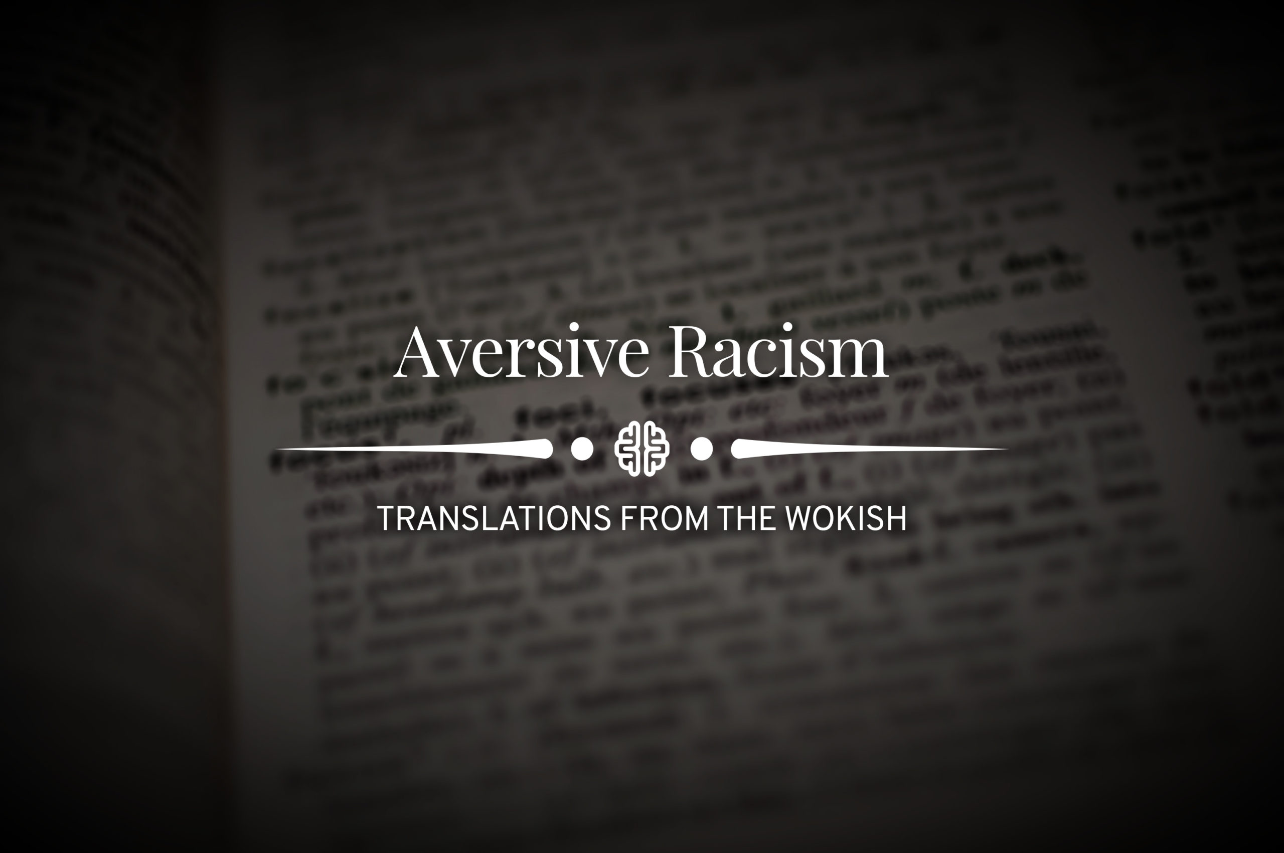 Aversive Racism